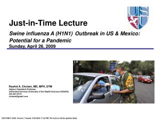Rashid A. Chotani, MD, MPH, DTM Adjunct Assistant Professor
