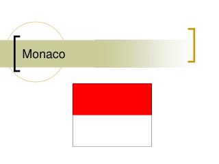 Monaco