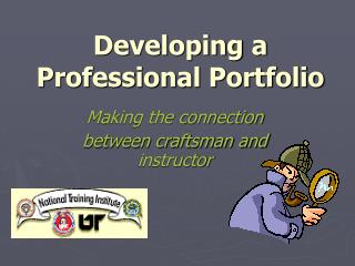 Developing a Professional Portfolio