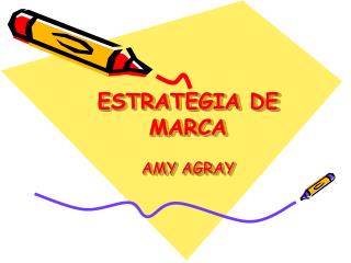 ESTRATEGIA DE MARCA AMY AGRAY