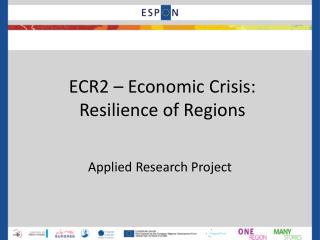 ECR2 – Economic Crisis: Resilience of Regions