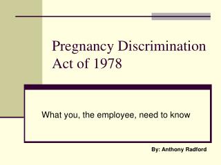 Pregnancy Discrimination Act of 1978