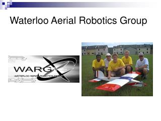 Waterloo Aerial Robotics Group