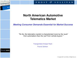 North American Automotive Telematics Market Meeting Consumer Demands Essential for Market Success