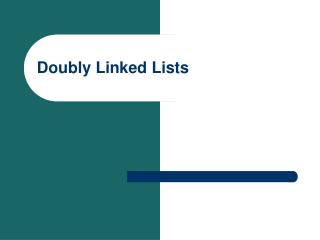 Doubly Linked Lists