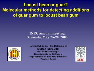 Locust bean or guar? Molecular methods for detecting additions of guar gum to locust bean gum