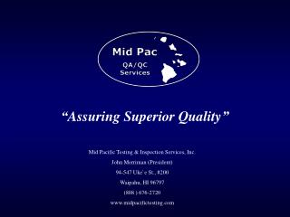 “Assuring Superior Quality”