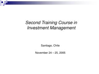 Second Training Course in Investment Management