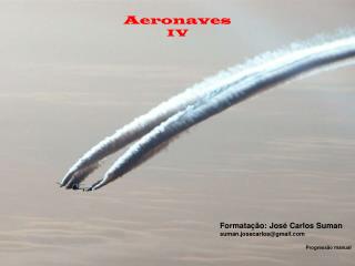 Aeronaves IV