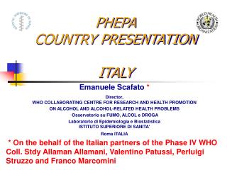 PHEPA COUNTRY PRESENTATION ITALY