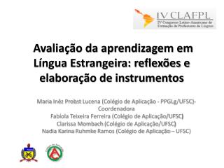 Avaliação da aprendizagem em Língua Estrangeira: reflexões e elaboração de instrumentos