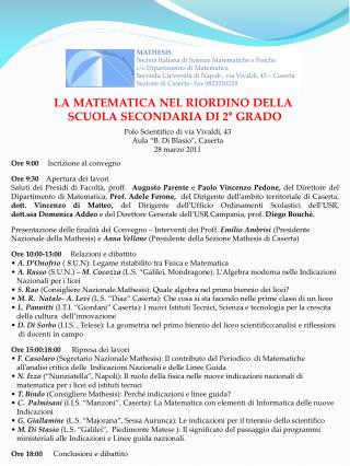 LA MATEMATICA NEL RIORDINO DELLA SCUOLA SECONDARIA DI 2° GRADO