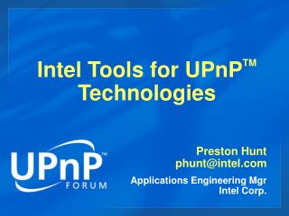 Intel Tools for UPnP TM Technologies