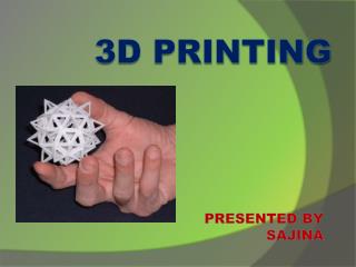 3D Printing