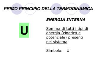 PRIMO PRINCIPIO DELLA TERMODINAMICA