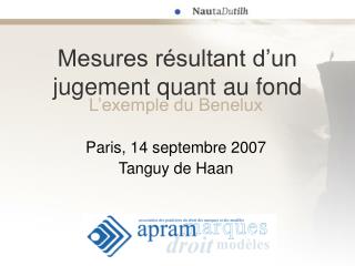 Mesures résultant d’un jugement quant au fond