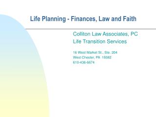 Life Planning - Finances, Law and Faith