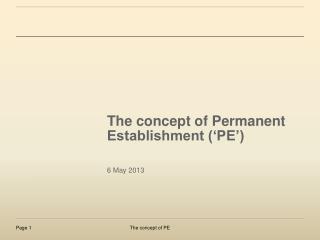 The concept of Permanent Establishment (‘PE’)