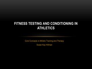 Fitness Testing and Conditioning in Athletics