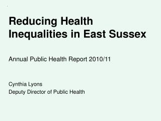 Reducing Health Inequalities in East Sussex