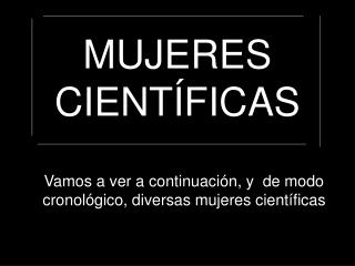 MUJERES CIENTÍFICAS