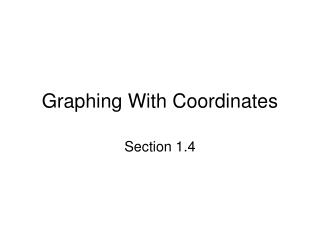 Graphing With Coordinates