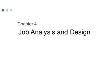 Chapter 4 Job Analysis and Design