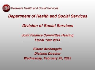 Department of Health and Social Services Division of Social Services