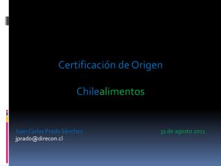 Certificación de Origen Chile alimentos