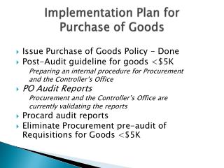 Implementation Plan for Purchase of Goods