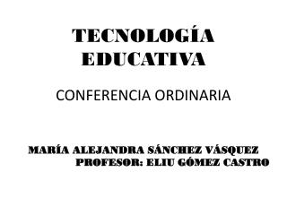 TECNOLOGÍA EDUCATIVA