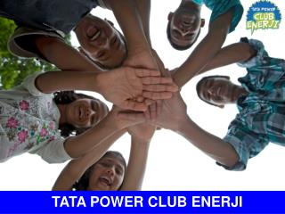 TATA POWER CLUB ENERJI