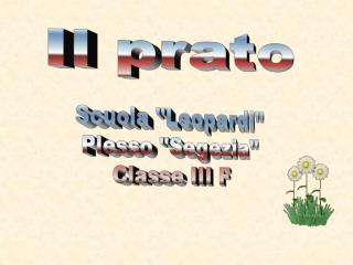 Scuola &quot;Leopardi&quot; Plesso &quot;Segezia&quot; Classe III F