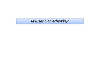 Az úszás biomechanikája