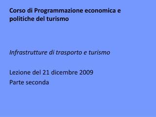 Corso di Programmazione economica e politiche del turismo