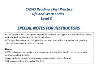 CASAS Reading eTest Practice 	 Life and Work Series 		 Level C
