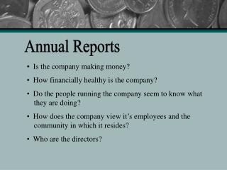 Is the company making money? How financially healthy is the company?