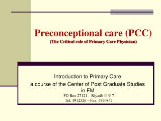 Preconceptional care (PCC) (The Critical role of Primary Care Physician)