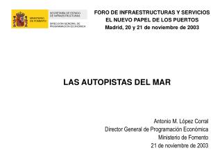 LAS AUTOPISTAS DEL MAR