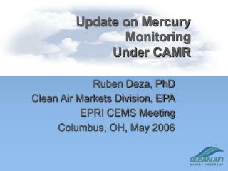 Update on Mercury Monitoring Under CAMR