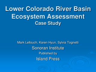 Lower Colorado River Basin Ecosystem Assessment Case Study