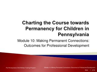 Charting the Course towards Permanency for Children in Pennsylvania