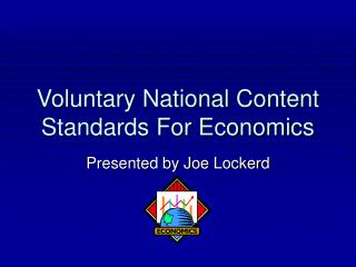Voluntary National Content Standards For Economics