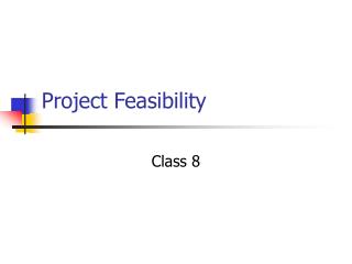 Project Feasibility