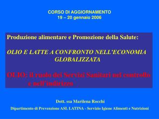 CORSO DI AGGIORNAMENTO 19 – 20 gennaio 2006