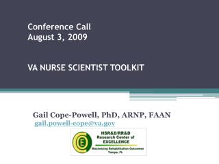 Conference Call August 3, 2009   VA NURSE SCIENTIST TOOLKIT