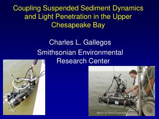 Coupling Suspended Sediment Dynamics and Light Penetration in the Upper Chesapeake Bay