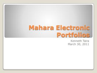 Mahara Electronic Portfolios