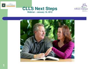 CLLS Next Steps Webinar – January 18, 2012