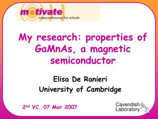 My research: properties of GaMnAs, a magnetic semiconductor